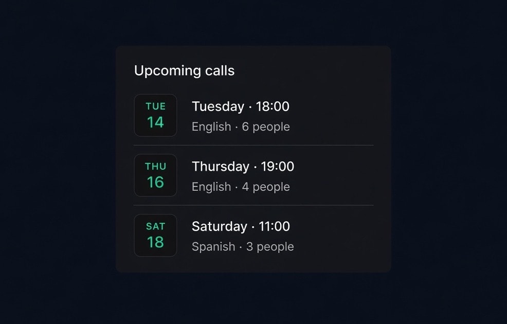 A list of upcoming group conversation calls
